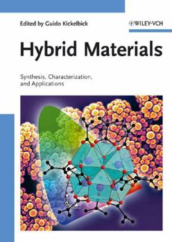 Hardcover Hybrid Materials: Synthesis, Characterization, and Applications Book