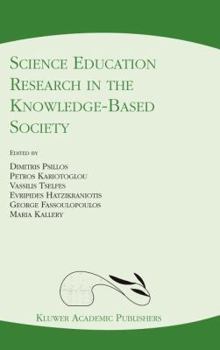 Hardcover Science Education Research in the Knowledge-Based Society Book