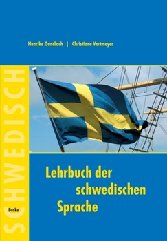 Paperback Lehrbuch der schwedischen Sprache: für Anfänger [German] Book