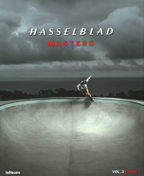 Hardcover Hasselblad Masters, Vol. 3: Evoke Book