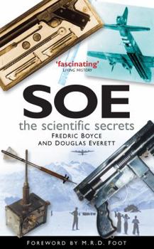 Paperback SOE: The Scientific Secrets. Fredric Boyce and Douglas Everett Book