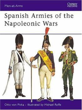 Paperback Spanish Armies of the Napoleonic Wars Book