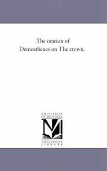 Demosthenes: On the Crown (Cambridge Greek and Latin Classics)
