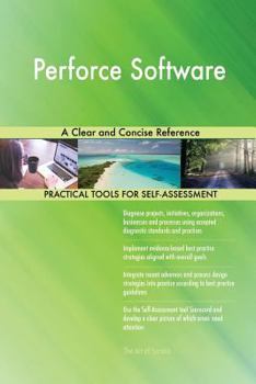 Paperback Perforce Software A Clear and Concise Reference Book