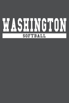 Washington Softball: American Campus Sport Lined Journal Notebook