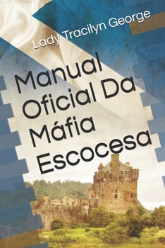 Paperback Manual Oficial Da M?fia Escocesa [Portuguese] Book