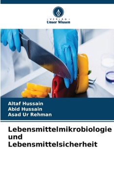 Lebensmittelmikrobiologie und Lebensmittelsicherheit (German Edition)
