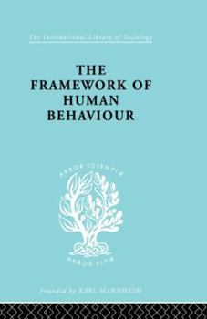 Paperback The Framework of Human Behaviour Book