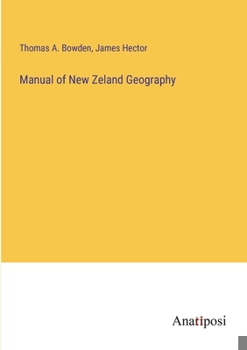 Paperback Manual of New Zeland Geography Book