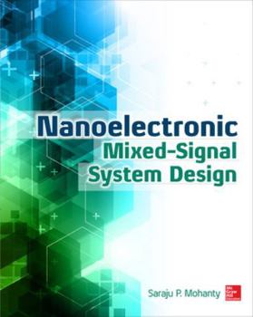 Hardcover Nanoelectronic Mixed-Signal System Design Book