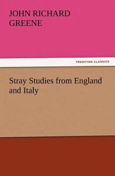 Paperback Stray Studies from England and Italy Book