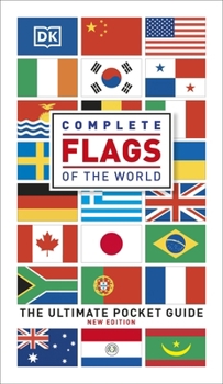 Flexibound Complete Flags of the World: The Ultimate Pocket Guide Book