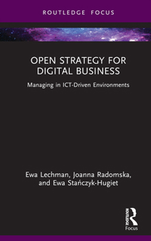 Hardcover Open Strategy for Digital Business: Managing in Ict-Driven Environments Book