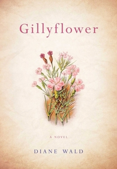 Paperback Gillyflower Book