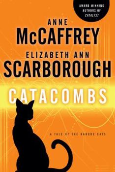 Hardcover Catacombs: A Tale of the Barque Cats Book