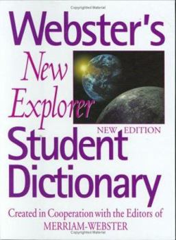 Webster's New Explorer Student Dictionary