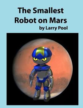 Paperback The Smallest Robot on Mars Book