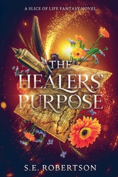 Paperback The Healers' Purpose Book