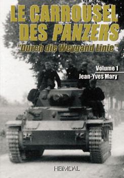 Hardcover Le Carrousel Des Panzers: Volume 1 [French] Book
