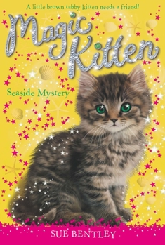 Seaside Mystery (Magic Kitten) - Book #9 of the Magic Kitten