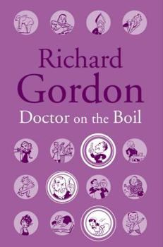 Doctor on the Boil - Book #11 of the Doctor in the House