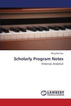 Paperback Scholarly Program Notes Book