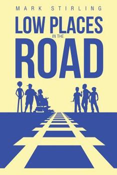Paperback Low Places in the Road Book