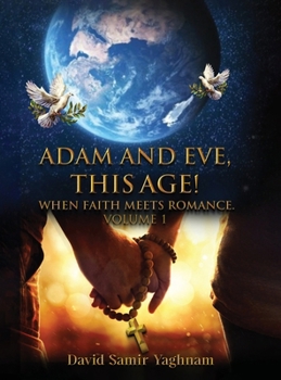 Hardcover Adam and Eve, This Age. Volume 1 Book