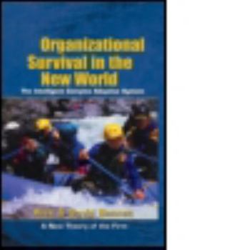 Hardcover Organizational Survival in the New World Book