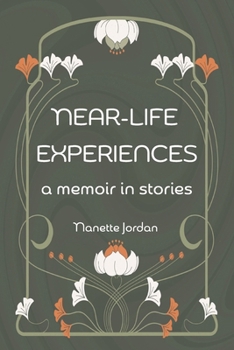 Paperback Near-Life Experiences: ... a memoir in stories Book