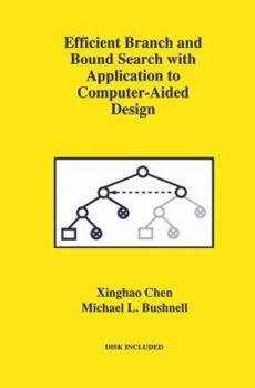 Hardcover Efficient Branch and Bound Search with Application to Computer-Aided Design Book