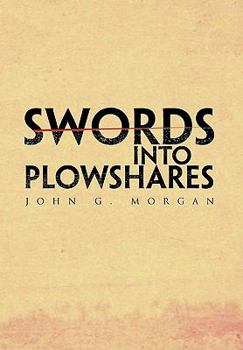 Hardcover Swords Into Plowshares Book