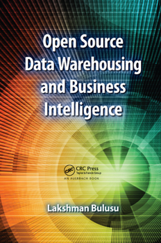 Paperback Open Source Data Warehousing and Business Intelligence Book