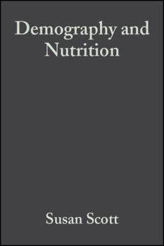 Hardcover Demography and Nutrition: Evidence from Historical and Contemporary Populations Book