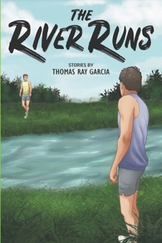 Paperback The River Runs: Stories Book