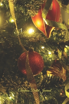 Christmas Bullet Journal: Red Christmas Ornaments on a Glossy Cover with 120 Dot Grid Pages