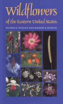 Wildflowers Of The Eastern United States - Book  of the Wormsloe Foundation Publications