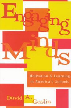 Paperback Engaging Minds: Motivation and Learning in America's Schools Book