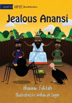 Paperback Jealous Anansi Book