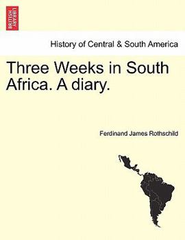 Paperback Three Weeks in South Africa. a Diary. Book