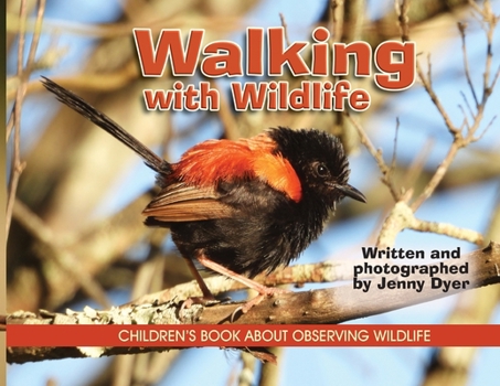 Paperback Walking with Wildlife: Children's Book about Observing Wildlife Book