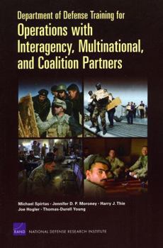 Paperback Department of Defense Training for Operations with Interagency, Multinational, and Coalition Partners (2008) Book