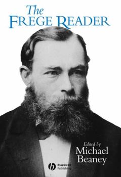 The Frege Reader (Blackwell Readers)