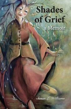 Paperback Shades of Grief: A Memoir Book