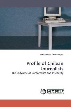 Paperback Profile of Chilean Journalists Book