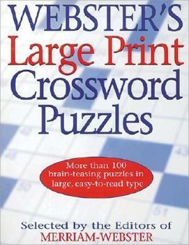 Paperback Webster's Large Print Crossword Puzzles: Webster's Challenging Large Print Crossword Puzzles [Large Print] Book