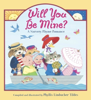 Paperback Will You Be Mine?: A Nursery Rhyme Romance Book