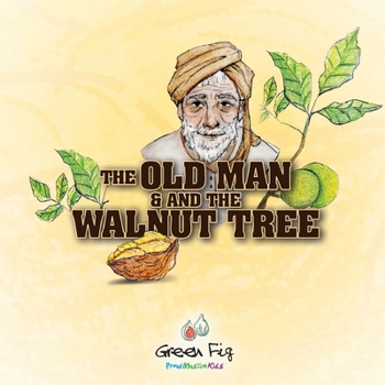 Paperback The Old Man And The Walnut Tree Book