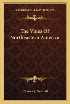 Paperback The Vines Of Northeastern America Book