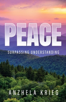 Paperback Peace Surpassing Understanding Book
